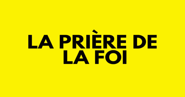 La prière de la foi